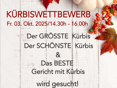 Kürbiswettbewerb am 3. Oktober 2025, der größte und schönste Kürbis gesucht.